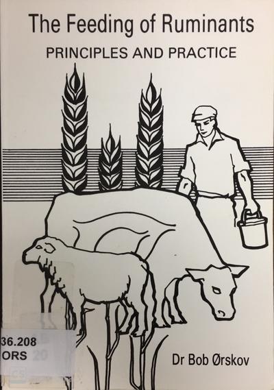 The Feeding of Ruminants: Principles and Practice | ECHOcommunity.org