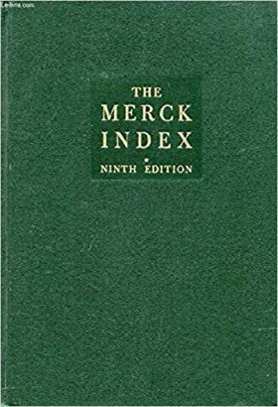 The Merck index: 9th edition | ECHOcommunity.org