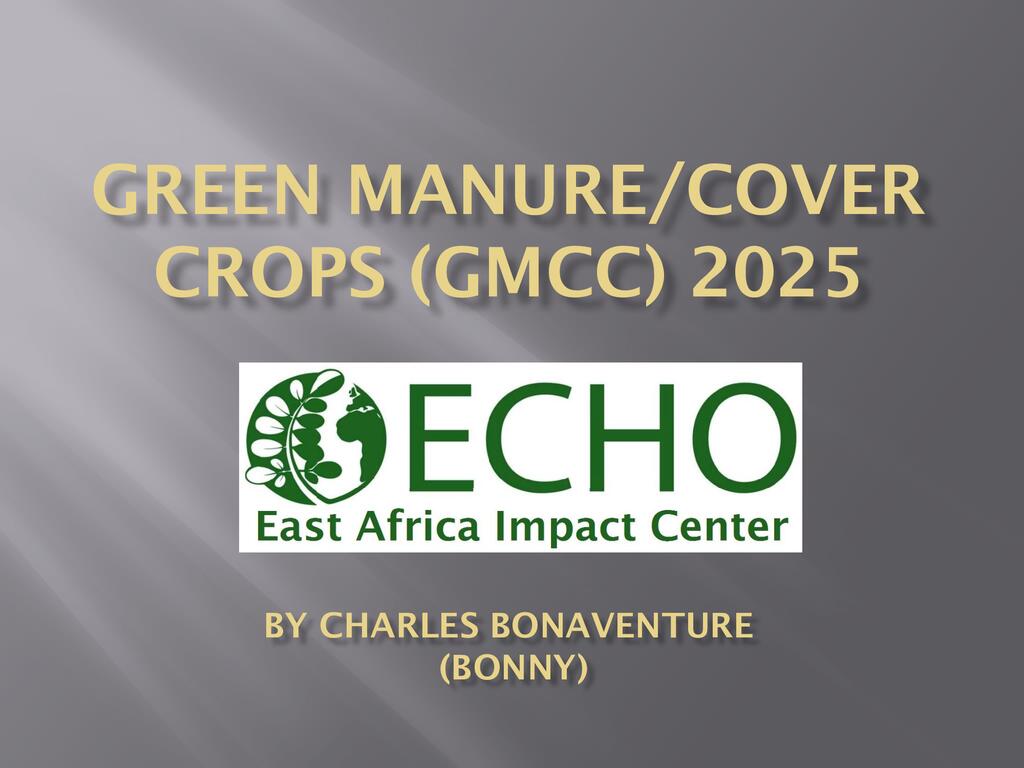 Green Manure / Cover Crops (GMCC) 2025