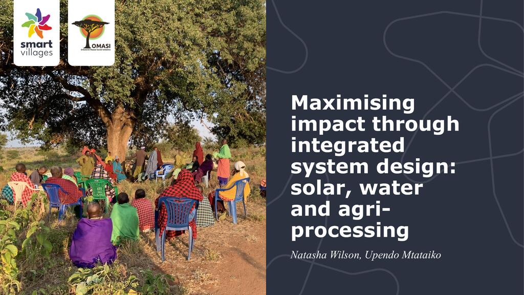 Maximizing Impact Through Integrated System Design: Solar, Water and Agri-Processing